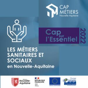 Les métiers sanitaires et sociaux en Nouvelle Aquitaine 2022